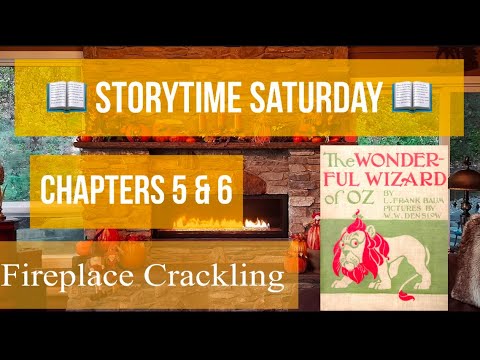 📚 ASMR StoryTime Saturday | The Wizard of Oz Chapters 5 & 6 📚 | Fireplace Crackling | Soft Spoken