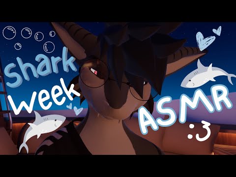 [Furry ASMR] Shark tingles you on Shark Week :3 [Sleep-aid] [Soft-spoken] [Water sounds]
