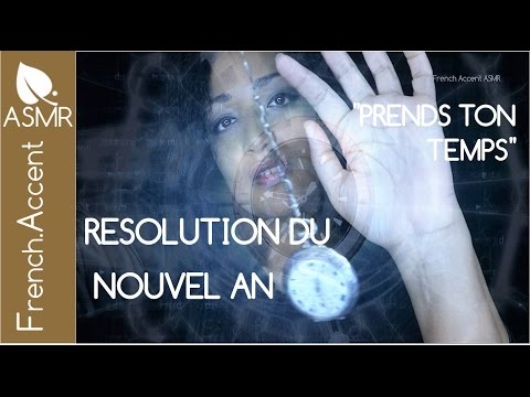 Prends ton temps ASMR hypnose pour mieux dormir *résolution du nouvel an 2017 [asmr français]