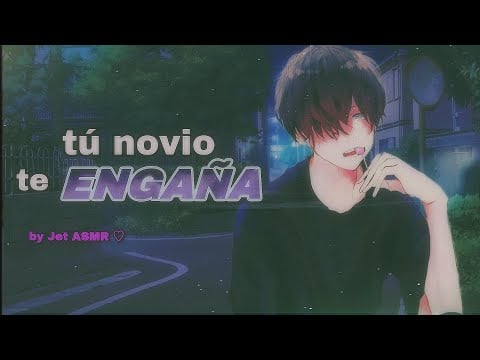 tú novio te ENGAÑA / ROLEPLAY ASMR yaoi