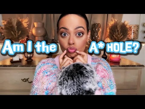 ASMR| Am I the A* HOLE?!  Reading JUICY Reddit Stories (SOFT SPOKEN COMMENTARY)
