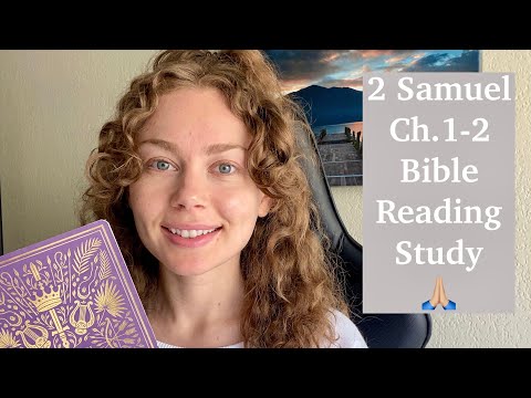 Christian ASMR 2 Samuel 1-2 Bible Reading & Study