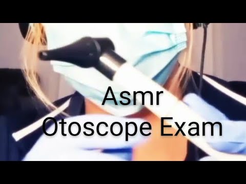 Asmr EAR Examination/OTOSCOPE/Ear CLEANING 🧤😷