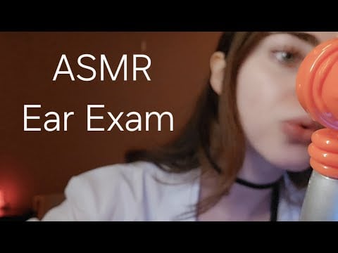 Ear Exam ASMR 