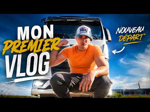 Mon premier vlog en camion #1