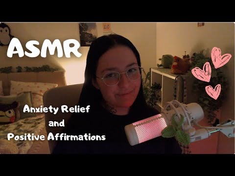 ASMR Watch this if you need Anxiety Relief | Positive Affirmations &  Personal Attention