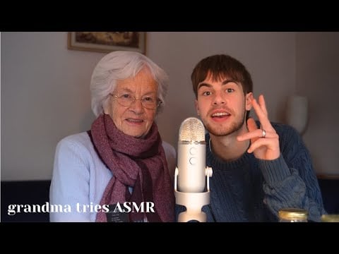 My Grandma Tries ASMR For The First Time (99% Tingles)