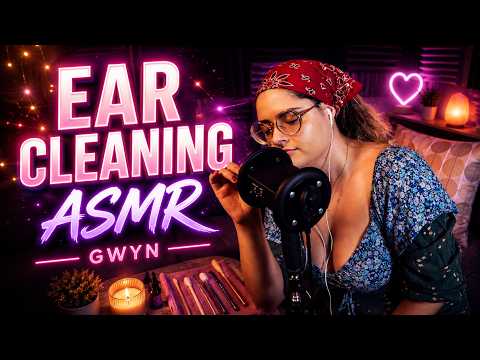 Gwyn’s Deep Ear Cleaning ASMR Treatment for Intense Tingles