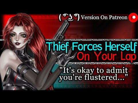 Needy Hot Thief Claims You For Herself [Flirty] | Kidnapped ASMR Roleplay /F4M/