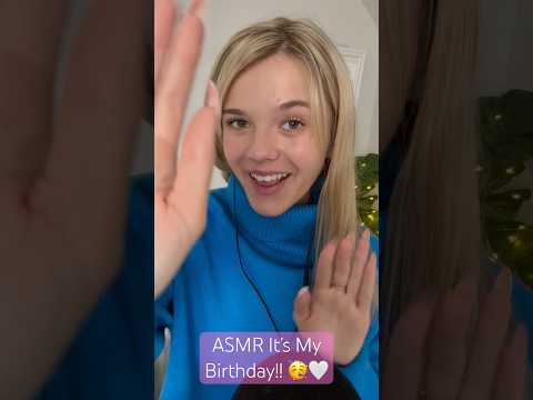 ASMR It’s My Birthday!! 🥳🤍🌺