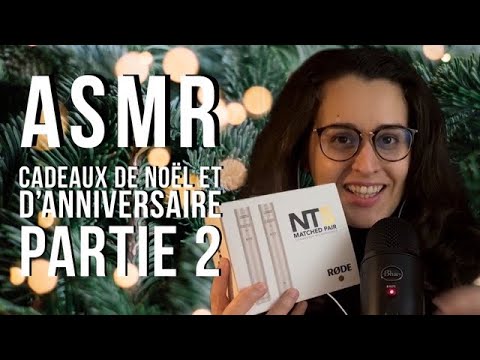 ASMR 2 MES CADEAUX DE NOËL ( et d’anniversaire ) 🎁