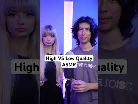 High Vs Low Quality #asmr