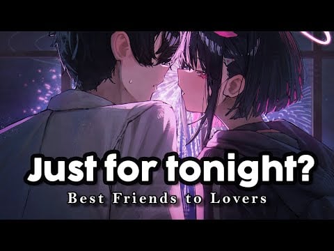 Best Friend’s Birthday Wish is You ♡ [F4A] [Friends to Lovers] [Comfort] [Confession] ASMR Roleplay