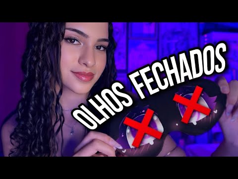 ASMR PARA "VER" COM OS OLHINHOS FECHADOS ᶻ 𝗓 𐰁