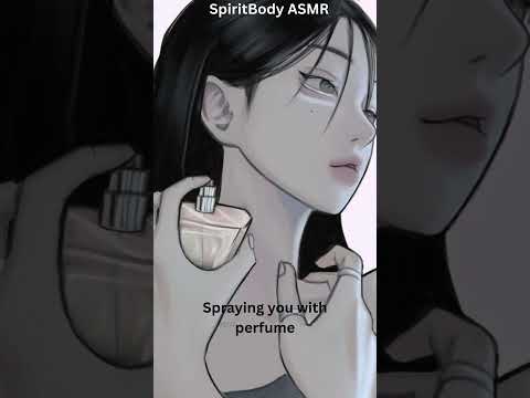 Spraying you with perfume  #asmr #audio #asmraudio #asmrforsleep #anime