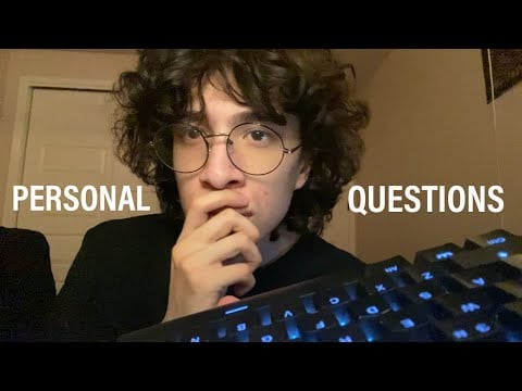 ASMR Asking You Personal Questions And Typing Them Down