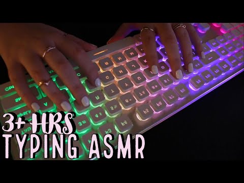 3+ HOURS TYPING & KEYBOARD ASMR ♡ NO TALKING