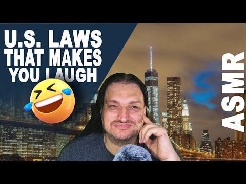 ASMR: The Most Bizarre and Funniest Laws in United States | ASMR soft spoken