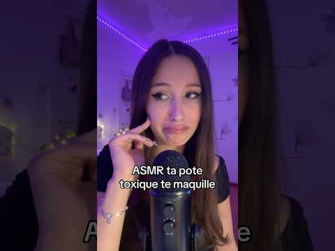 Qui a déjà connu une amie comme ça ? 🙄 #asmrfrançais #roleplayasmr #toxicfriend #makeupasmr #asmr