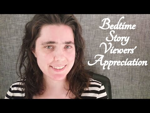 ASMR Viewers' Appreciation Bedtime Story ☀365 Days of ASMR☀