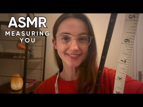 ASMR Precision Measuring You Roleplay