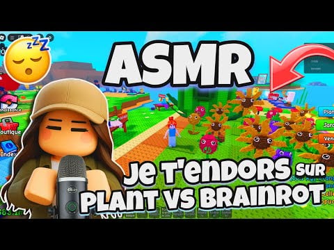 ASMR Français • JE TE RELAXE sur PLANT VS BRAINROT sur ROBLOX ! 😴