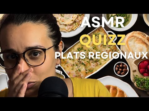 ASMR FR | QUIZZ SPÉCIALITÉS RÉGIONALES 👩‍🍳
