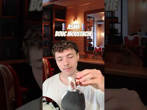 💈asmr💈bouc moustache