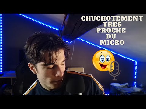 🤫 ASMR Très Proche Du Micro 🤫