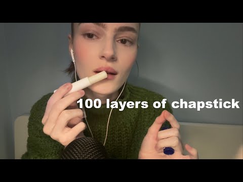 ASMR 100 layers of lip balm (mouth sounds)