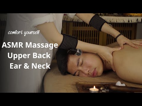 He actually fell asleep! Ultimate ASMR Shoulder & Upper Back Massage (Extra Ear Massage)