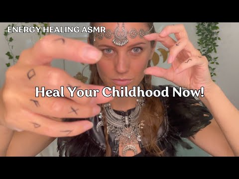 Remove Childhood Trauma/Negative Experiences 💕 HEAL INNER CHILD 🔥 Shamanic Witch Energy Healing ASMR