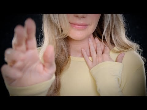 Close-up ASMR for when you are TOUCH STARVED