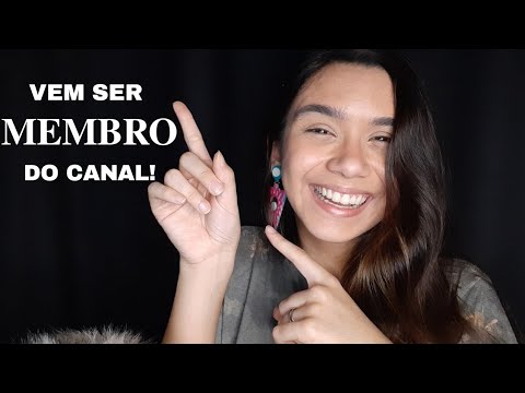 VOCÊ PODE SE TORNAR MEMBRO DESSE CANAL DE ASMR 💖 Conversando com Você em Voz Suave 🎧