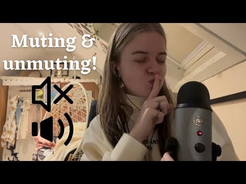 asmr | muting and unmuting while doing mouth sounds!!