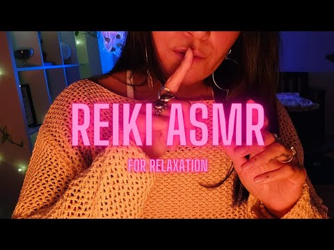 REIKI ASMR l finger fluttering l hand movements l mouth sounds l whispering