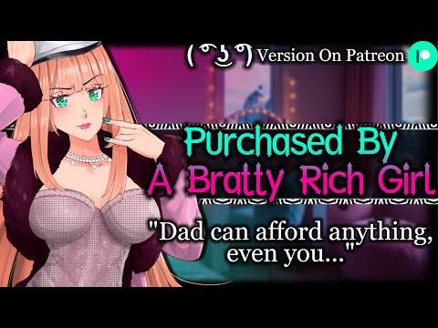 Bratty Rich Girl Wants To Own You [Spoiled] [Bossy] | ASMR Roleplay /F4A/