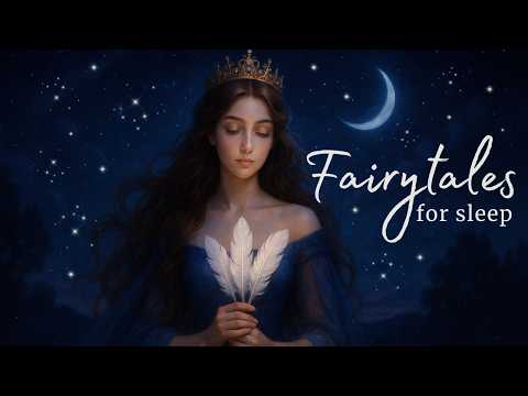 8 Fairytales for Sleep | 4-Hour Soothing Bedtime Stories