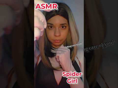 ASMR ✨️ Spider Girl takes care of you 💌