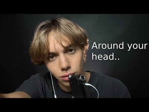 ASMR All Around Your Head....