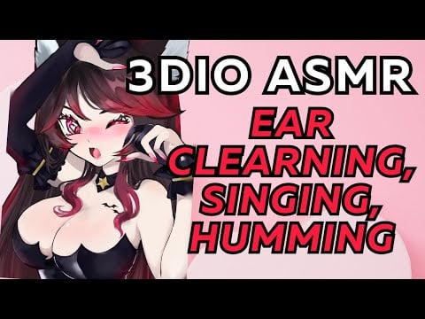 【3DIO ASMR】🌸 your kitten girlfriend loves you~ ♡ ear cleaning, singing reverb, humming