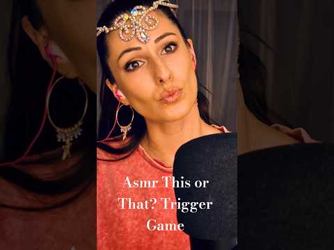 Asmr This or That? #triggersforsleep #asmr #games  #asmrsounds #asmrvideo #асмр #асмрнабългарски