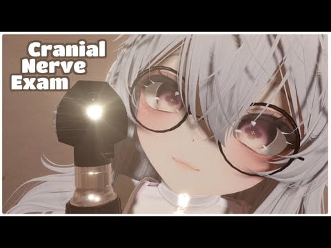 【Visual ASMR Vrchat】Cranial Nerve Exam ♥ Accurate ♥ Eye Exam ♥ Taking ♥ Personal Attention