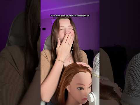 POV: mom does your hair for school at 6am #asmr #asmrsounds #asmrrelax #asmrsleep #relax