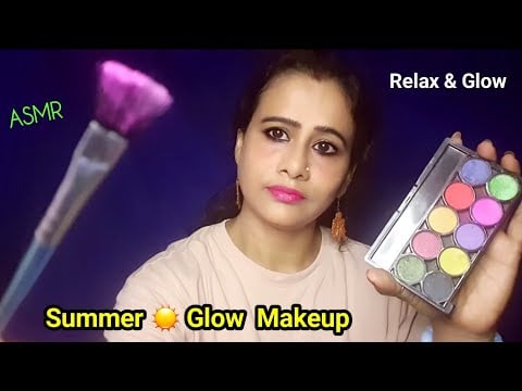 ASMR: Doing Your Soft Summer Glow Makeup ☀️💄 | Asmr Ghosal |asmr personal attention