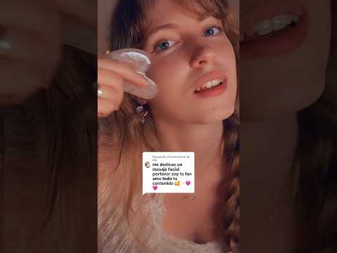 ✨#ASMR Masaje Facial para ti 🤍