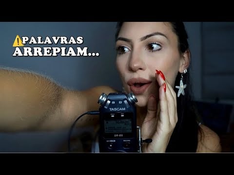 ASMR PALAVRAS QUE QUANDO SUSSURRADAS ARREPIAM (sons de boca, voz suave, sono profundo)