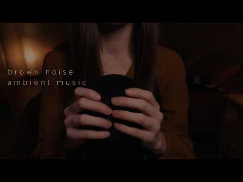 Brown Noise & Ambient Music for Sleep | Dreamy ASMR Soundscape | No Talking