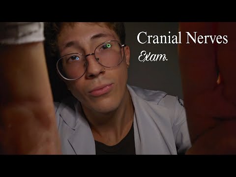 ASMR | CRANIAL NERVES EXAM (EXAME DOS NERVOS CRANIANOS).