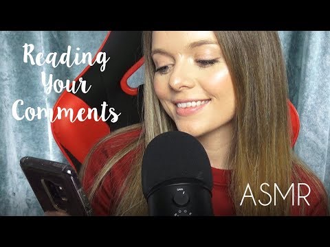 ASMR - Reading Your Comments [whispered]